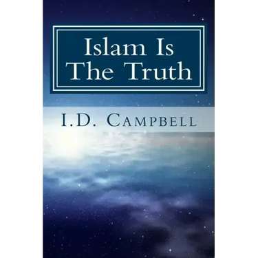 Islam Is The Truth