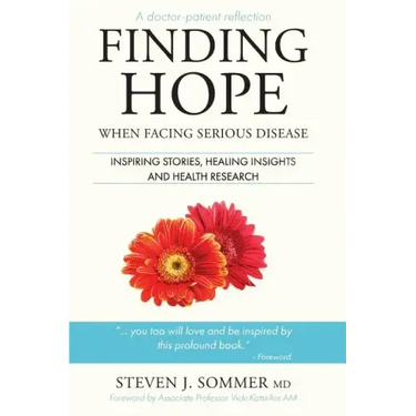 Finding Hope: When Facing Serious Disease