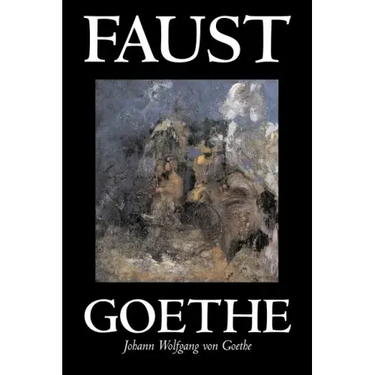 Faust by Johann Wolfgang von Goethe, Drama, European