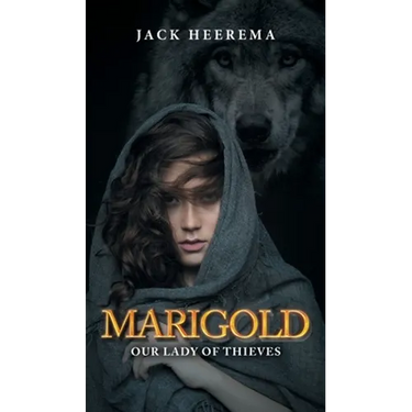 Marigold: Our Lady of Thieves