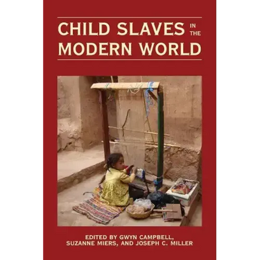 Child Slaves in the Modern World
