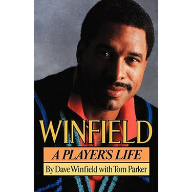 Winfield: A Player's Life