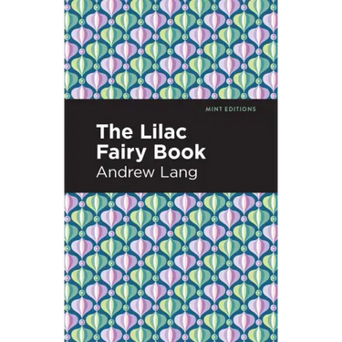 The Lilac Fairy Book