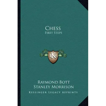 Chess: First Steps