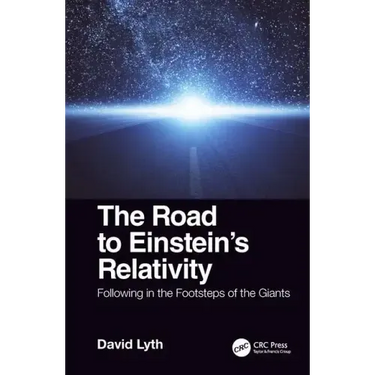 The Road to Einstein's Relativity: Following in the Footsteps of the Giants