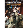 Damming the Flood: Haiti and the Politics of Containment
