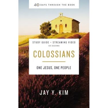 Colossians Bible Study Guide Plus Streaming Video: One Jesus, One People