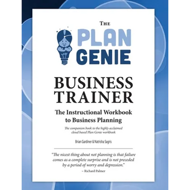 The Plan Genie Business Trainer - Instructional Workbook to Business Planning