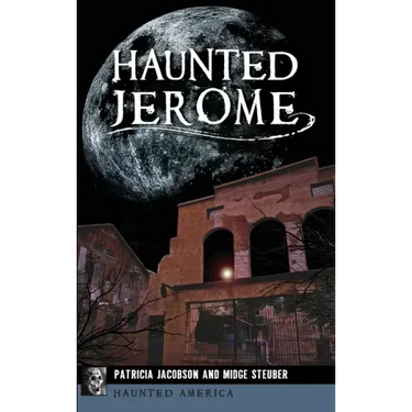 Haunted Jerome
