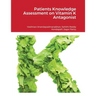 Patients Knowledge Assessment on Vitamin K Antagonist