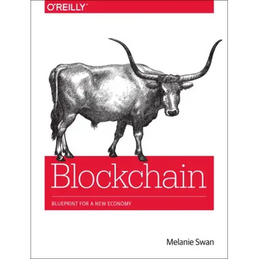 Blockchain: Blueprint for a New Economy