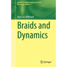 Braids and Dynamics