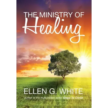 The Ministry of Healing