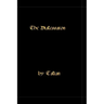 The Diatessaron - A Harmony Of The Gospels