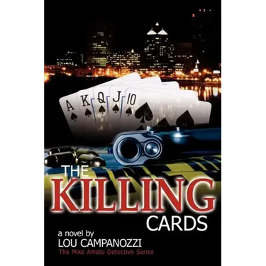 The Killing Cards: The Mike Amato Detective Series