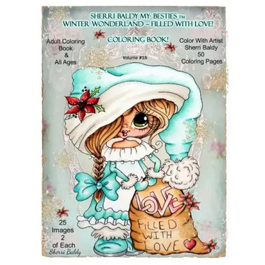 Sherri Baldy My-Besties TM Winter Wonderland Filled With Love Coloring Book: Sherri Baldy Christmas Holiday Coloring Book