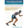 The Human Machine: A Trouble-Shooter's Manual Volume III