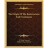 The Origin of the Rosicrucians and Freemasons