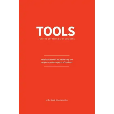 Tools for the softer side of business: Analytical models for addressing the people-oriented aspects of business