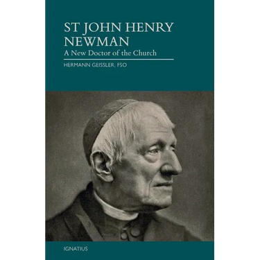 St. John Henry Newman: A New Doctor of the Church