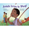 Josiah Loves to Play