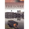 Loire: A Cultural History