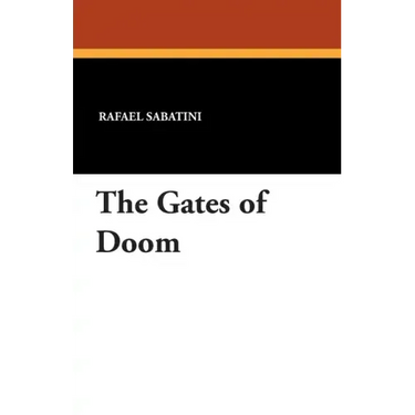 The Gates of Doom