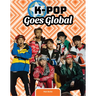 K-Pop Goes Global