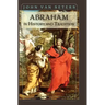 Abraham in History and Tradition
