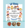 Lil' Chef's - Recipes for Easy Bake Ovens