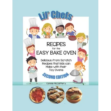 Lil' Chef's - Recipes for Easy Bake Ovens