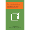 The Oera Linda Book: From a Manuscript of the Thirteenth Century (1876)