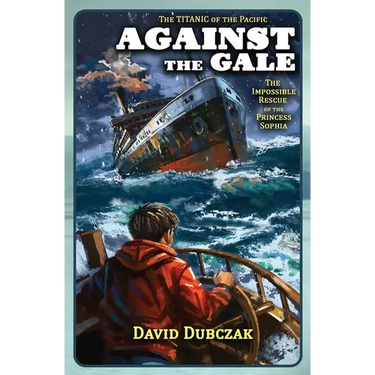 Against the Gale: The Impossible Rescue of the Princess Sophia