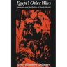 Egypt's Other Wars: Epidemics and the Politics of Public Health