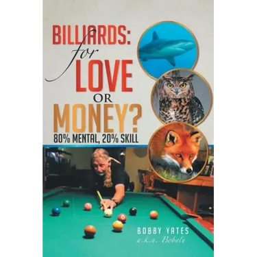 Billiards: For Love or Money?: 80% Mental, 20% Skill