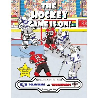 The Hockey Game Is On!: The Polar Bears vs. The Thunderbirds!