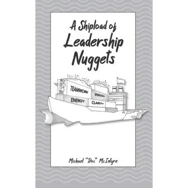 A Shipload of Leadership Nuggets