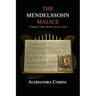 The Mendelssohn Malice: A Megan Crespi Mystery Series Novel