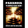 Paranoia: The Conspiracy Reader, Volume 1