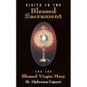 Visits to the Blessed Sacrament