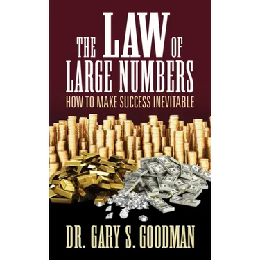 The Law of Large Numbers: How to Make Success Inevitable
