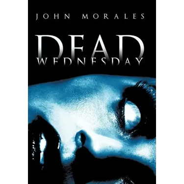 Dead Wednesday