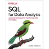 SQL for Data Analysis: Advanced Techniques for Transforming Data Into Insights