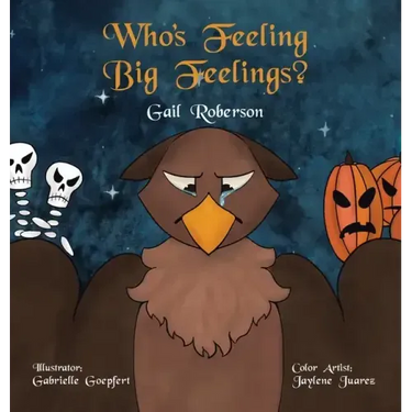 Who's Feeling Big Feelings?