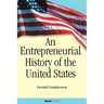 An Entrepreneurial History of the United States