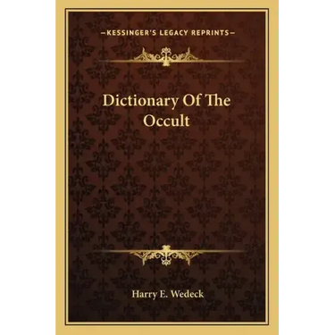 Dictionary of the Occult