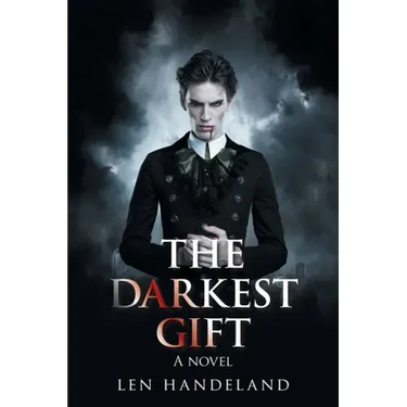 The Darkest Gift