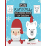 Cute Christmas Coloring Book For Toddlers: Ages 2-5 - 30 Cute Christmas Coloring Pages Featuring Santa, Christmas Trees, Kids, Snowman, Reindeers...-