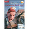 What Was the Boston Tea Party?