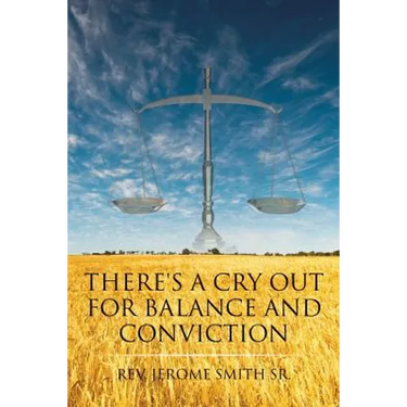 There's a Cry Out for Balance and Conviction